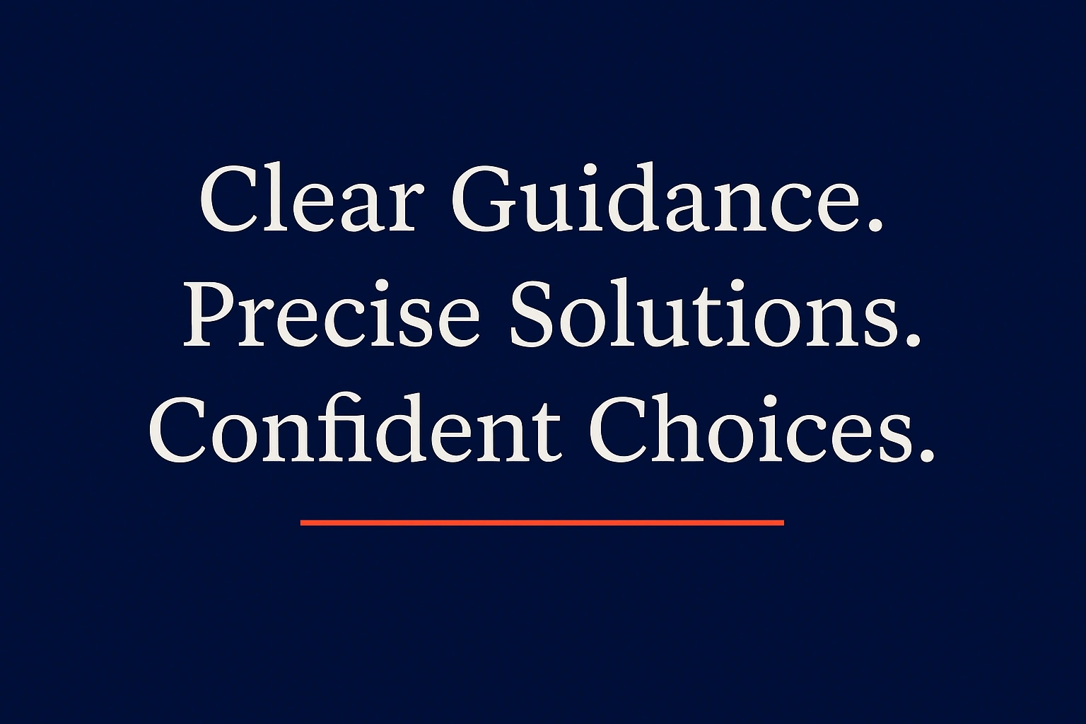 clear guidance
