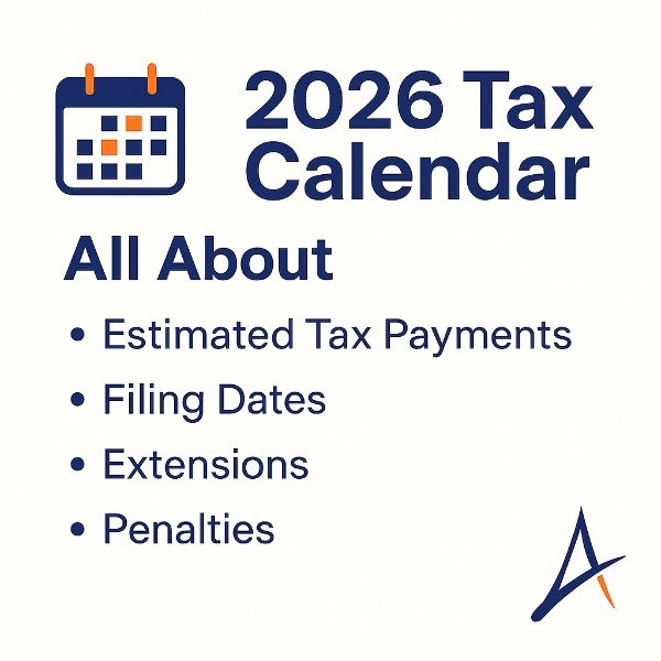 2026 Tax Calendar: Important Dates for Individuals and Businesses