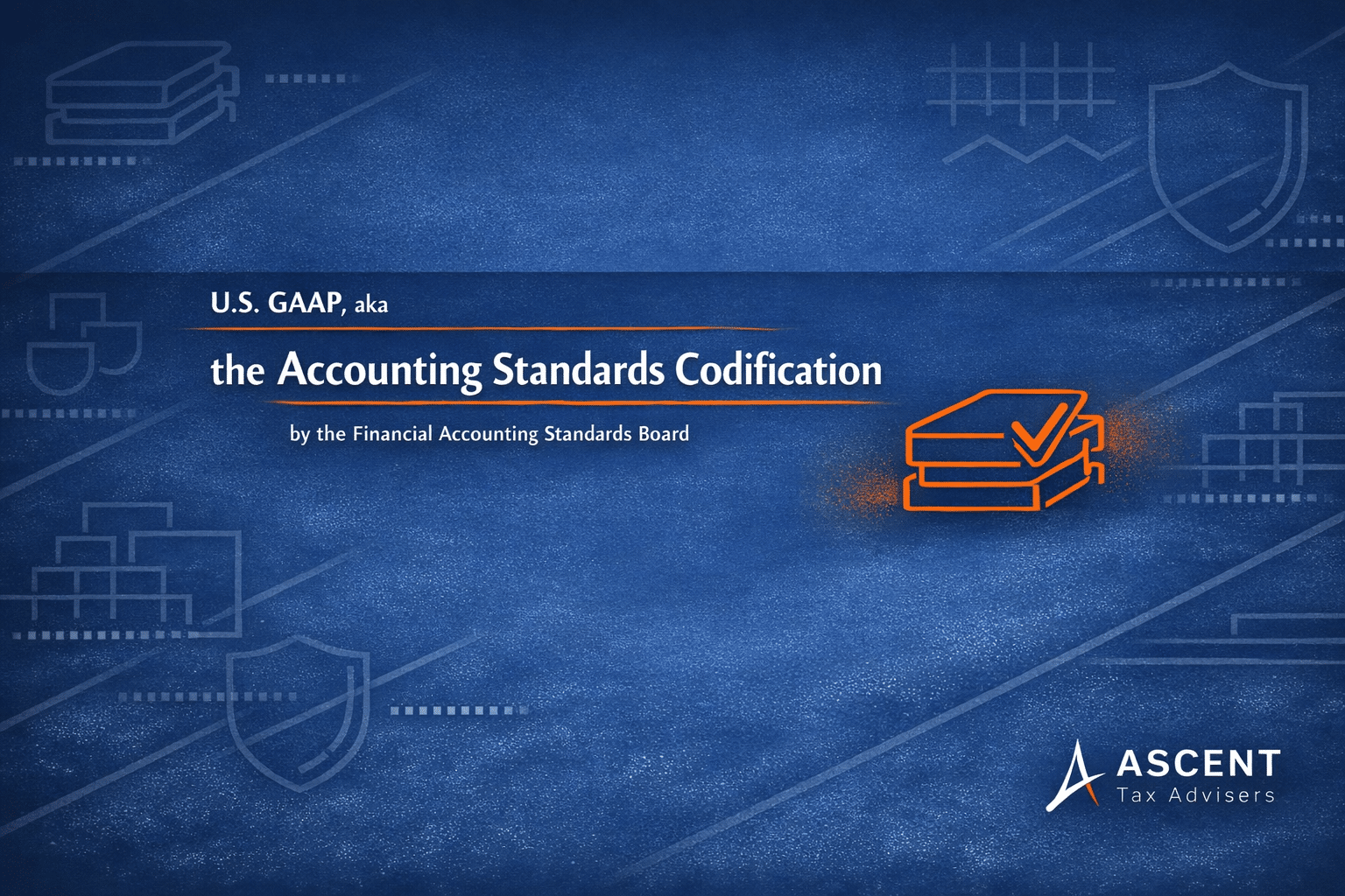U.S. GAAP explained as the Accounting Standards Codification issued by the Financial Accounting Standards Board